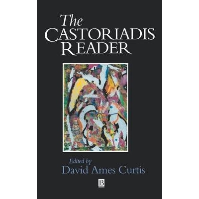 预订 The Castoriadis Reader 卡斯托里亚迪斯读物（精装）: 9781557867032