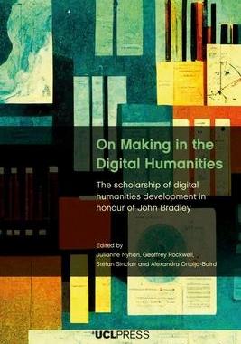 [预订]On Making in the Digital Humanities 9781800084216