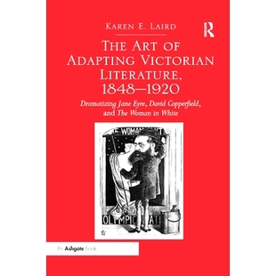and The Copperfield Woman Victorian 1920 Jane 1848 David Literature Whi Art Eyre Adapting the Dramatizing 预订