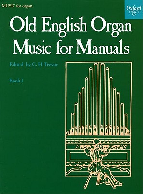 【预订】Old English Organ Music for Manuals Book 1