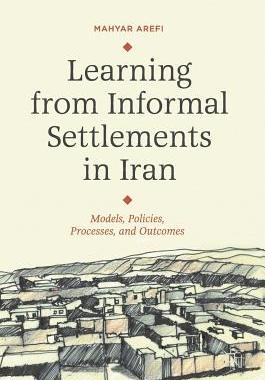 【预订】Learning from Informal Settlements in Iran