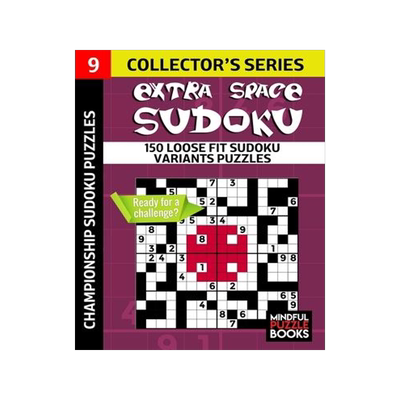 [预订]Extra Space Sudoku: 150 Loose Fit Sudoku Variants Puzzles 9781694234377