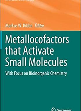 【预售】Metallocofactors that Activate Small Molecules