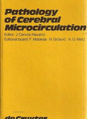 [预订]Pathology of cerebral microcirculation 9783110044720