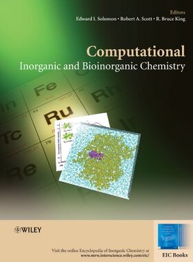 【预订】Computational Inorganic and Bioinorganic Chemistry
