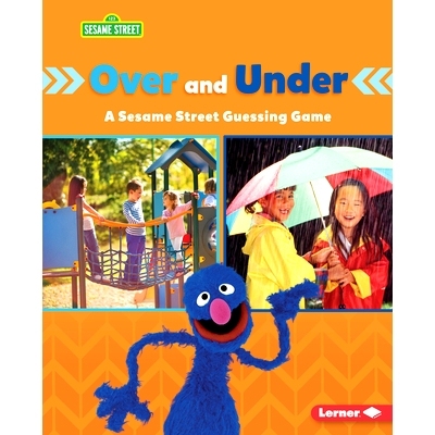 预订 Over and Under: A Sesame Street (R) Guessing Game: 9781728486758