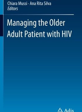 【预订】Managing the Older Adult Patient with HIV