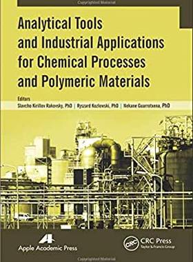 【预订】Analytical Tools and Industrial Applications for Chemical Processes and Polymeric Materials