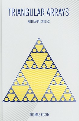 【预订】Triangular Arrays with Applications