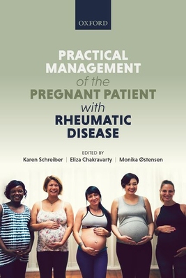 【预订】Practical management of the pregnant patient with rheumatic disease