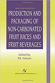 【预订】Production and Packaging of Non-Carbonated Fruit Juices and Fruit Beverages
