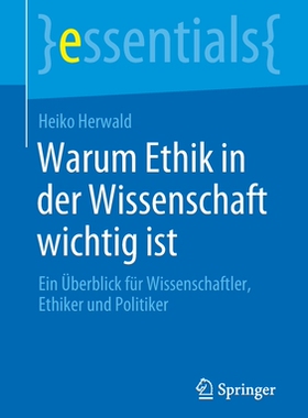 预订 Warum Ethik in der Wissenschaft wichtig ist