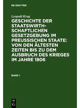 预订 Krug: Geschichte D. Staatswirth. Gesetzgebung Bd.1: 9783111234090