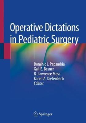 【预订】Operative Dictations in Pediatric Surgery