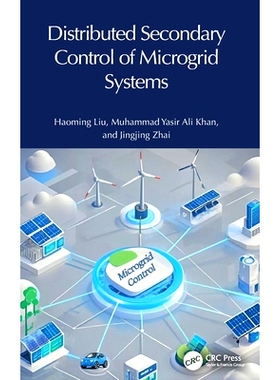 预订 Distributed Secondary Control of Microgrid Systems: 9781032975542