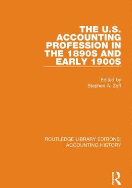 [预订]The U.S. Accounting Profession in the 1890s and Early 1900s 9780367506940