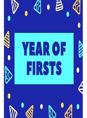 预订 Year Of Firsts: 9781722854133