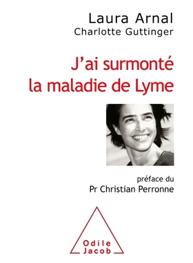 预订 J’ai surmonté la maladie de Lyme 我战胜了莱姆病: 9782738148353