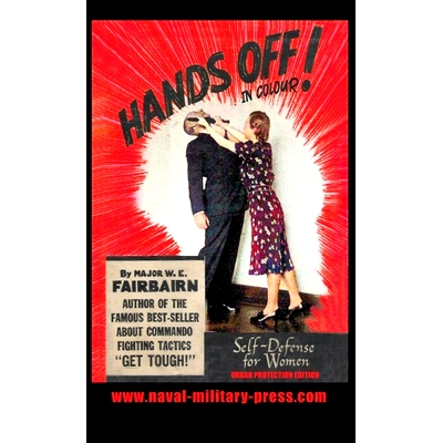 预订 HANDS OFF! IN COLOUR. SELF-DEFENCE FOR WOMEN - Urban Protection Edition: 9781783318070
