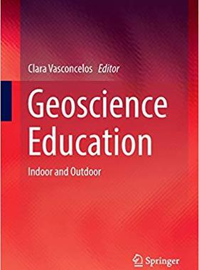 【预售】Geoscience Education: Indoor and Outdoor