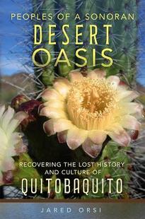 Desert 9780806192956 Peoples Volume Oasis Sonoran 预订