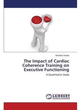 预订 The Impact of Cardiac Coherence Training on Executive Functioning 心脏的连贯性训练对执行功能的影响: 9783659642005