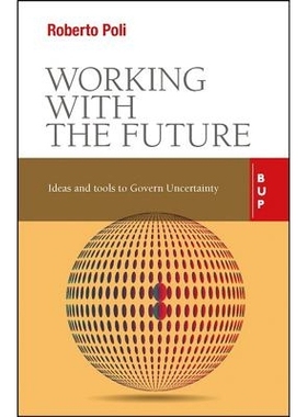 预订 Working with the Future: Ideas and Tools to Govern Uncertainty 与未来合作: 9788885486904