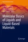[预订]Molecular Basics of Liquids and Liquid-Based Materials
