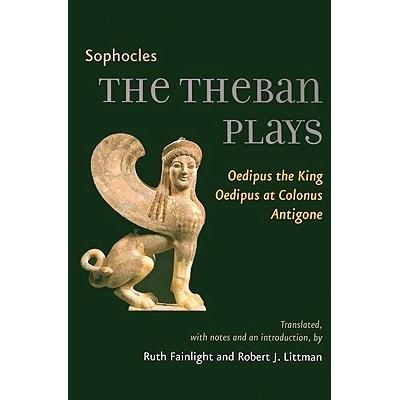 预订 The Theban Plays: Oedipus the King, Oedipus at Colonus, Antigone 底比斯戏剧：《俄狄浦斯王》、《俄狄浦斯在科罗诺斯》