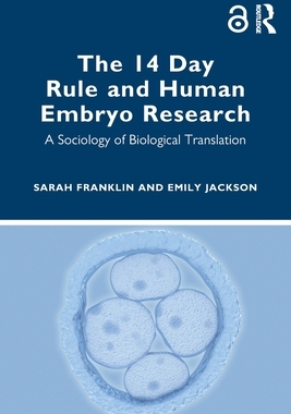 预订 The 14 Day Rule and Human Embryo Research