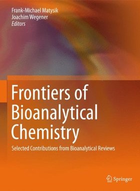 【预订】Frontiers of Bioanalytical Chemistry