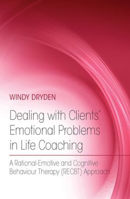 【预订】Dealing with Clients’ Emotional Problems in Life Coaching