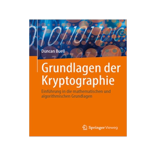 预订 Grundlagen Der Kryptographie: Einführung in Die Mathematischen Und Algorithmischen Grundlagen