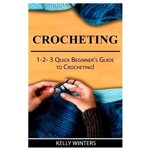 预订 Crocheting: 1-2-3 Quick Beginner’s Guide to Crocheting!: 9781542582094