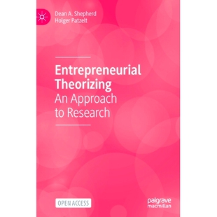 预订 Entrepreneurial Theorizing: An Approach to Research 创业理论：研究方法（精装）: 9783031240447
