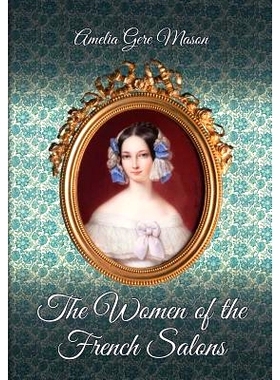 预订 The Women of the French Salons: 9781633913707