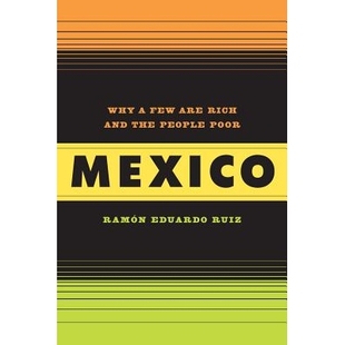 People 9780520262362 Rich and Are Why Few Poor 预订 the Mexico