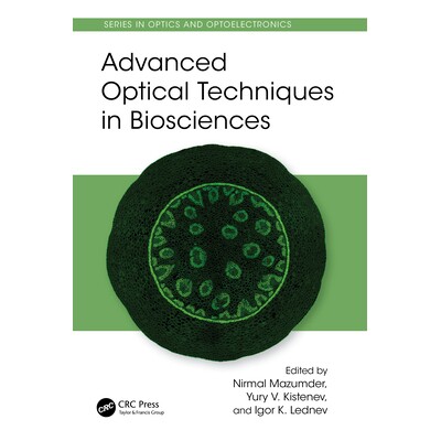 预订 Advanced Optical Techniques in Biosciences 生物科学的先进光学技术 9781032937687