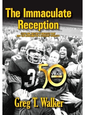 预订 The Immaculate Reception: 9781614938569