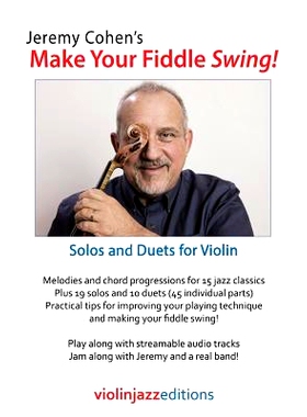 预订 Jeremy Cohen’s Make Your Fiddle Swing!: Solos and Duets for Violin: 9780984471188