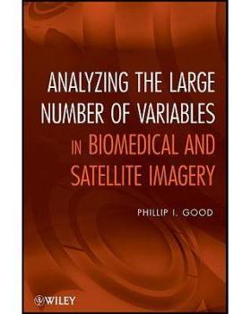 【预订】Analyzing the Large Number of Variables in Biomedical and Satellite Imagery