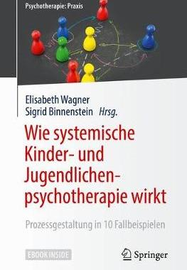 预订 Wie systemische Kinder- und Jugendlichenpsychotherapie wirkt