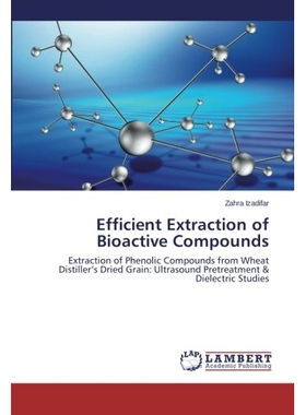 预订 Efficient Extraction of Bioactive Compounds: 9783659540509