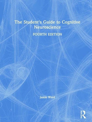 【预订】The Student’s Guide to Cognitive Neuroscience