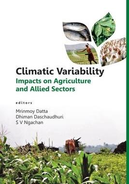 [预订]Climatic Variability: Impacts On Agriculture And Allied Sectors 9788119072613