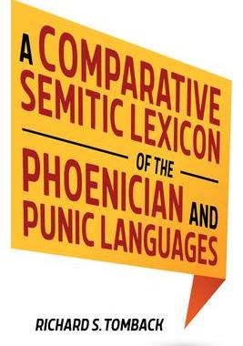 [预订]A Comparative Semitic Lexicon of the Phoenician and Punic Languages 9781532690914