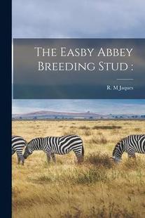 Easby The Abbey Breeding 9781014065179 Stud 预订