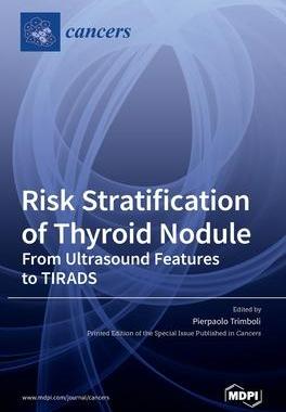 [预订]Risk Stratification of Thyroid Nodule 9783036537603