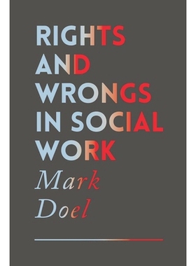 预订 Rights and Wrongs in Social Work: 9781137441263