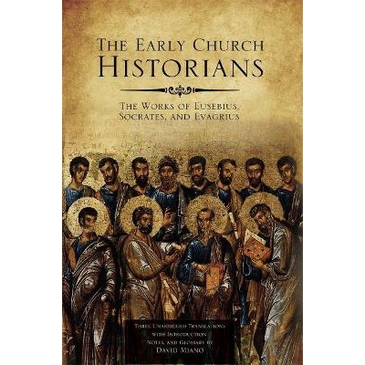 The Works of Eusebius, Socrates, and Eva